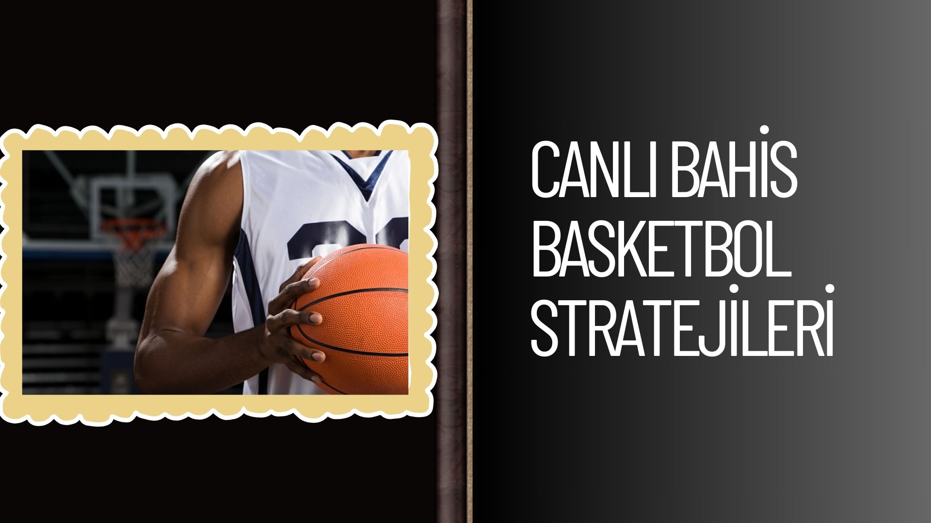 Canlı Bahis Basketbol Stratejileri