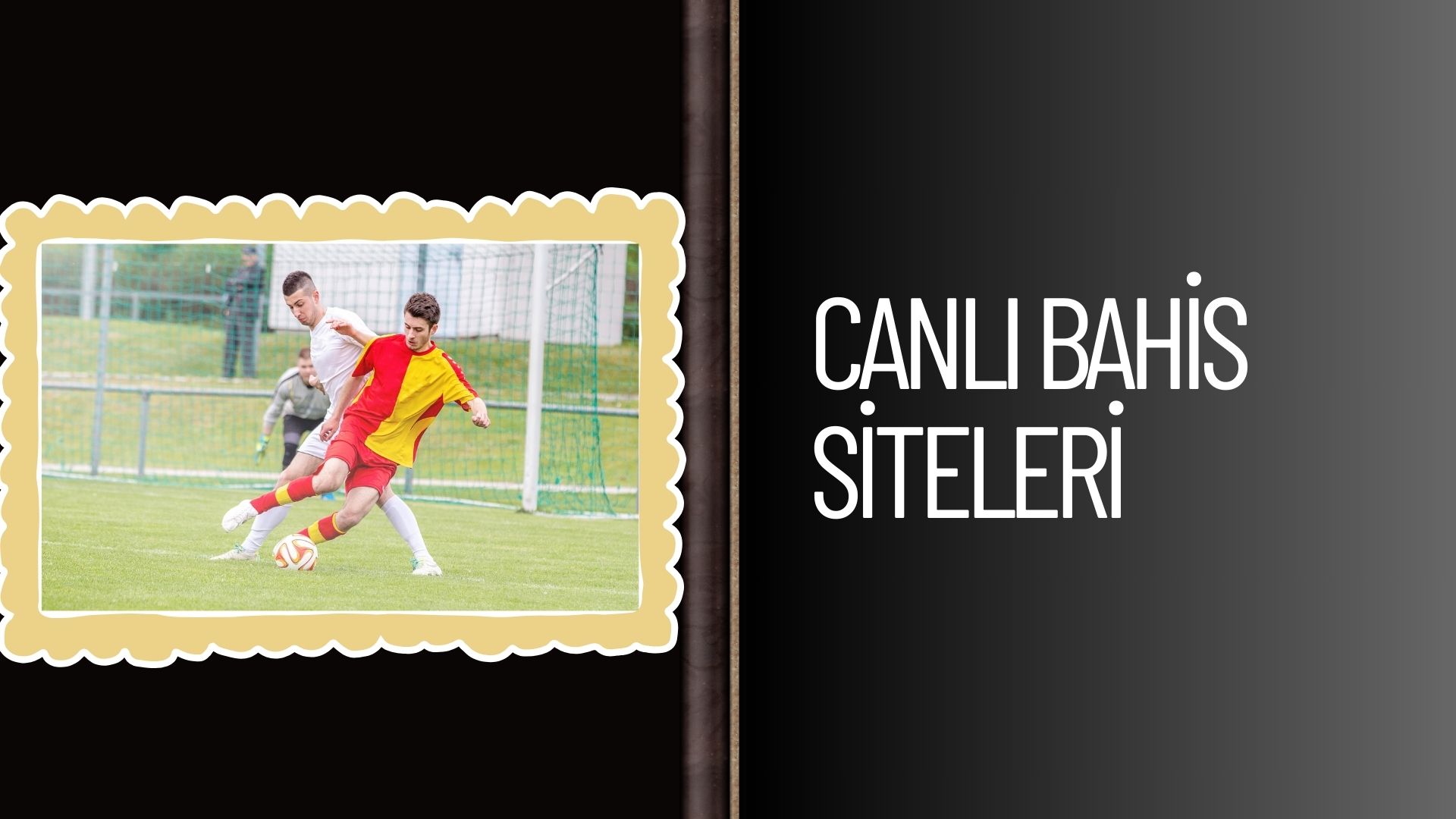 Canlı Bahis Siteleri